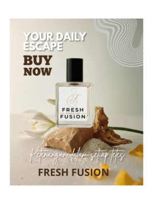 Fresh Fusion Parfum – Ketenangan dalam Setiap Tetes